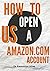 How To Open A US Amazon.com Account (Be The One Percent Book 2)