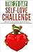 Self-Love: The 21-Day Self-...