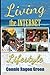 Living The Internet Lifestyle by Connie Green