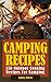 Camping Recipes: 150 Outdoo...