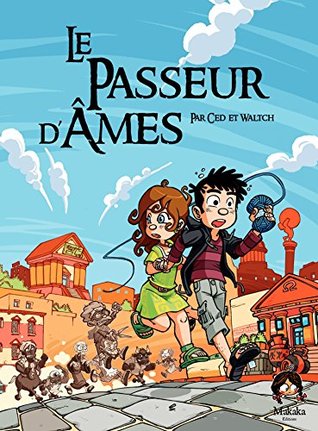 Le Passeur d'âmes - Tome 1 (Kindle Edition)