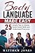 Relationships: Body Language, Social Skills and Confidence - Skills to Understand ANYONE (Communication Skills, Social Anxiety, People Skills)