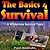 The Basics 4 Survival: A Wilderness Survival Topic Book 2