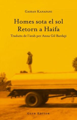 Homes sota el sol / Retorn a Haifa (Paperback)