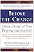 Before the Change: Taking Charge of Your Perimenopause