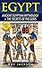 Egypt : Egyptian Mythology and The Secrets Of The Gods