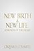New Birth & New Life: Journ...