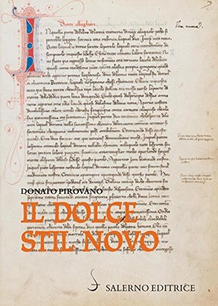 Il Dolce stil novo (Italian Edition)