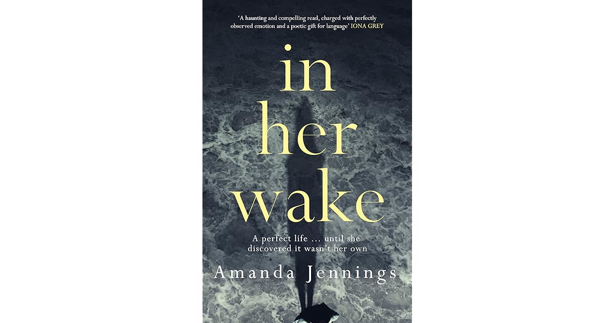 In Her Wake by Amanda Jennings