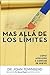 Más allá de los límites: Cómo aprender a confiar de nuevo (Spanish Edition)