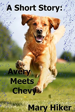 Avery Meets Chevy (Avery Barks Dog Mysteries #0.5)
