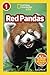 Red Pandas (National Geographic Readers)