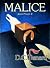 Malice (Jayne Pheare Book 2)