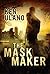 The Mask Maker