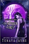 Forbidden Forest by Tenaya Jayne