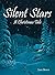 Silent Stars: A Christmas Tale