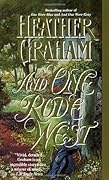 And One Rode West (Cameron Saga: Civil War Trilogy, #3)