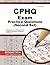CPHQ Exam Practice Questions (Second Set) by Cphq Exam Secrets Test Prep...