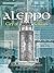 Aleppo: City of Scholars