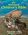 JPS Illustrated Children's Bible by Ellen Frankel