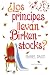¿Los príncipes llevan Birke...