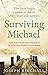 Surviving Michael by Joseph Birchall
