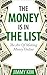 The Money Is In The List: T...