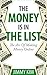 The Money Is In The List by Jimmy Kim