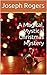 A Magical, Mystical Christmas Mystery by Joseph Patrick Rogers