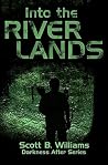 Into the River Lands