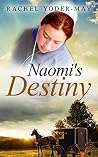 Naomi's Destiny