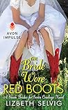 The Bride Wore Red Boots (Seven Brides for Seven Cowboys, #2)