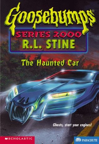 The Haunted Car (Goosebumps Series 2000, #21)