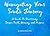 Navigating Your Soul's Journey: A Guide To Discovering Deeper Truth, Meaning, and Purpose