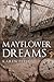 Mayflower Dreams