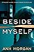 Beside Myself