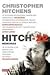 hitch 22. memorias by Christopher Hitchens