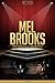 Mel Brooks Unauthorized & Uncensored (All Ages Deluxe Edition with Videos)
