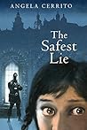 The Safest Lie