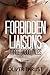 Forbidden Liaisons: Three Taboo Tales