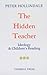 The Hidden Teacher: Ideology and Children's Reading