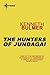 The Hunters of Jundagai (Keys to the Dimensions, #6)