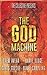 The God Machine by Michael Campling
