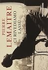Ci rivediamo lassù