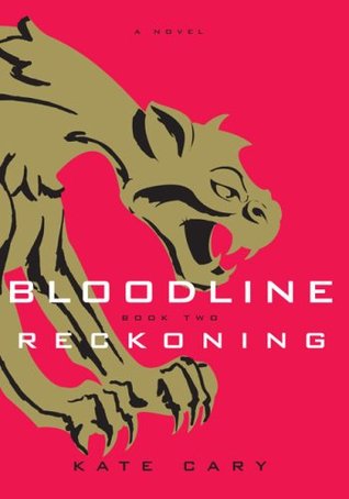 Reckoning (Bloodline, #2)