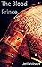 The Blood Prince (Archon Si...
