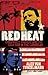 Red Heat: Conspiracy, Murde...