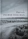 Fårö and Ingmar Bergman - A Mutual Bond Fårö and Ingmar Bergman - A Mutual Bond