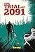 The Trial of 2091
