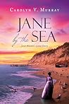 Jane by the Sea: Jane Austen's Love Story